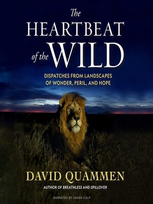 The Heartbeat of the Wild - Audiobook